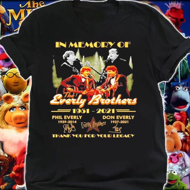 In memory of The Everly Brother 1951-2021 Phil Everly Don Everly signature shirt shirt