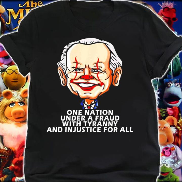 One Nation Under A Fraud With Tyranny Biden Anti Biden Cartoon Biden Clown shirt shirt