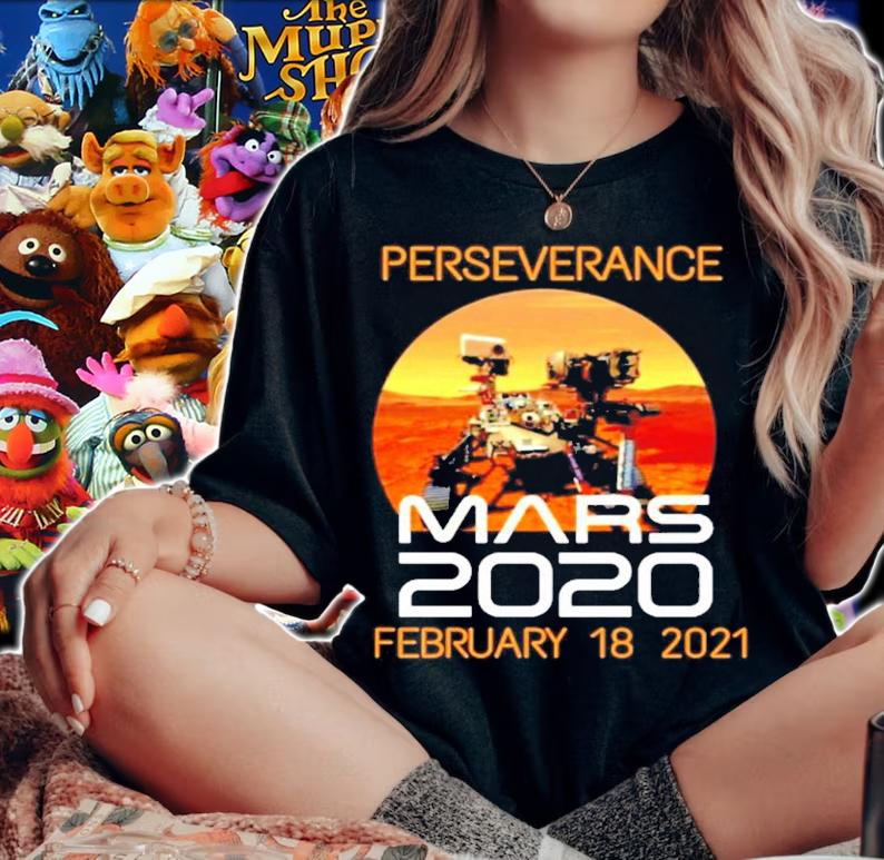 Perseverance Mars 2020 February 18 2021 t-shirt woman shirt