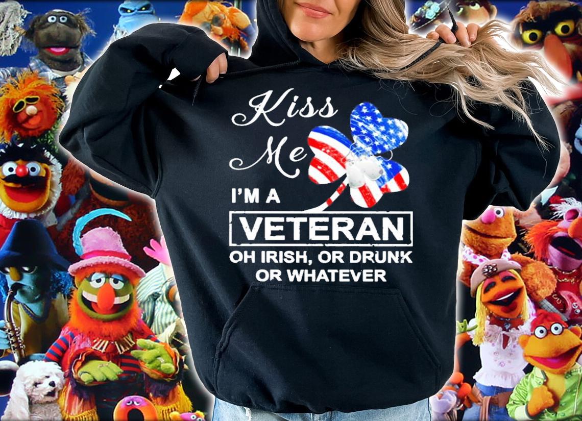 St.Patrick's Day kiss me I'm a veteran oh Irish or drunk or whatever shirt