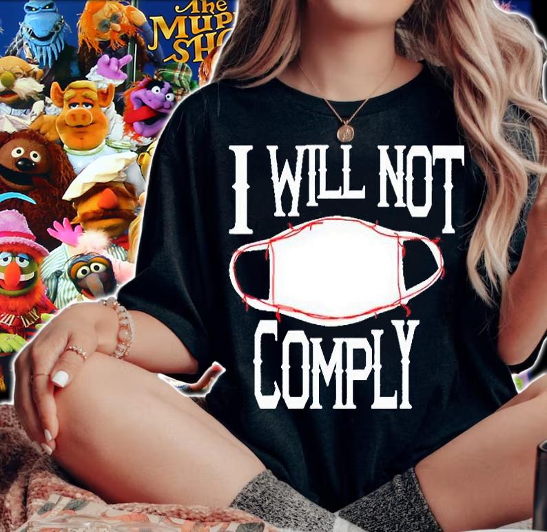 I will not comply gauze mask T-shirt woman shirt
