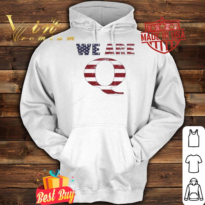 WWG1WGA 17 we are Q shirt