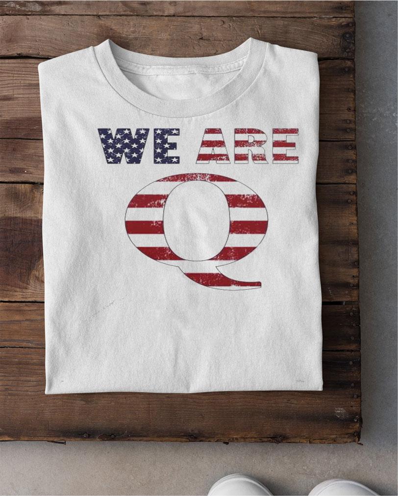 WWG1WGA 17 we are Q shirt