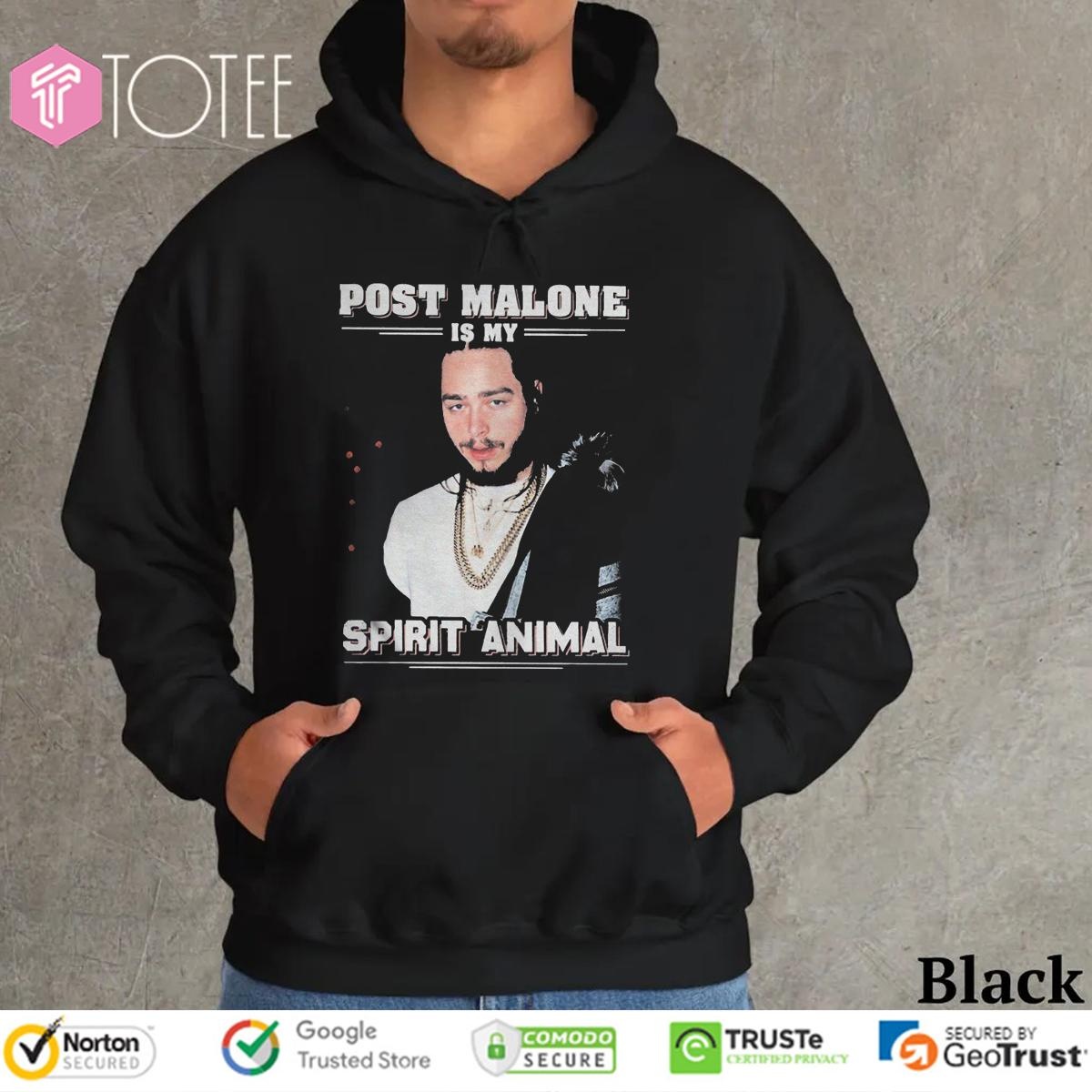 Post Malone Is My Spirit Animal Hoodie