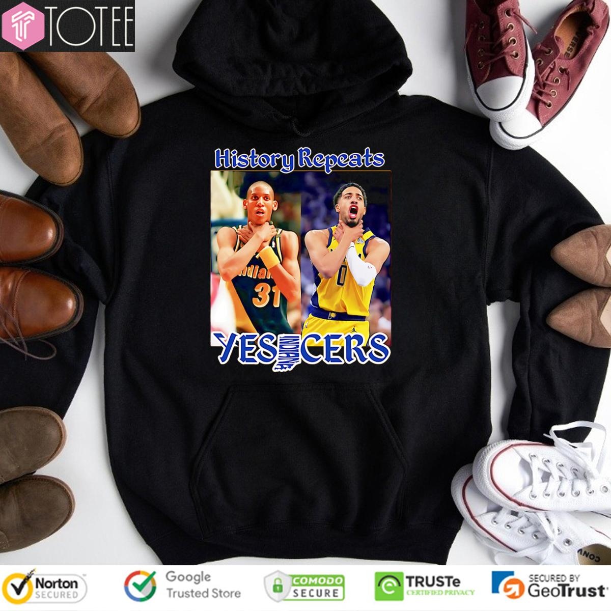Reggie Miller Tyrese Haliburton Pacers Nba Choke History Repeats Yes Cers Shirt Hoodie