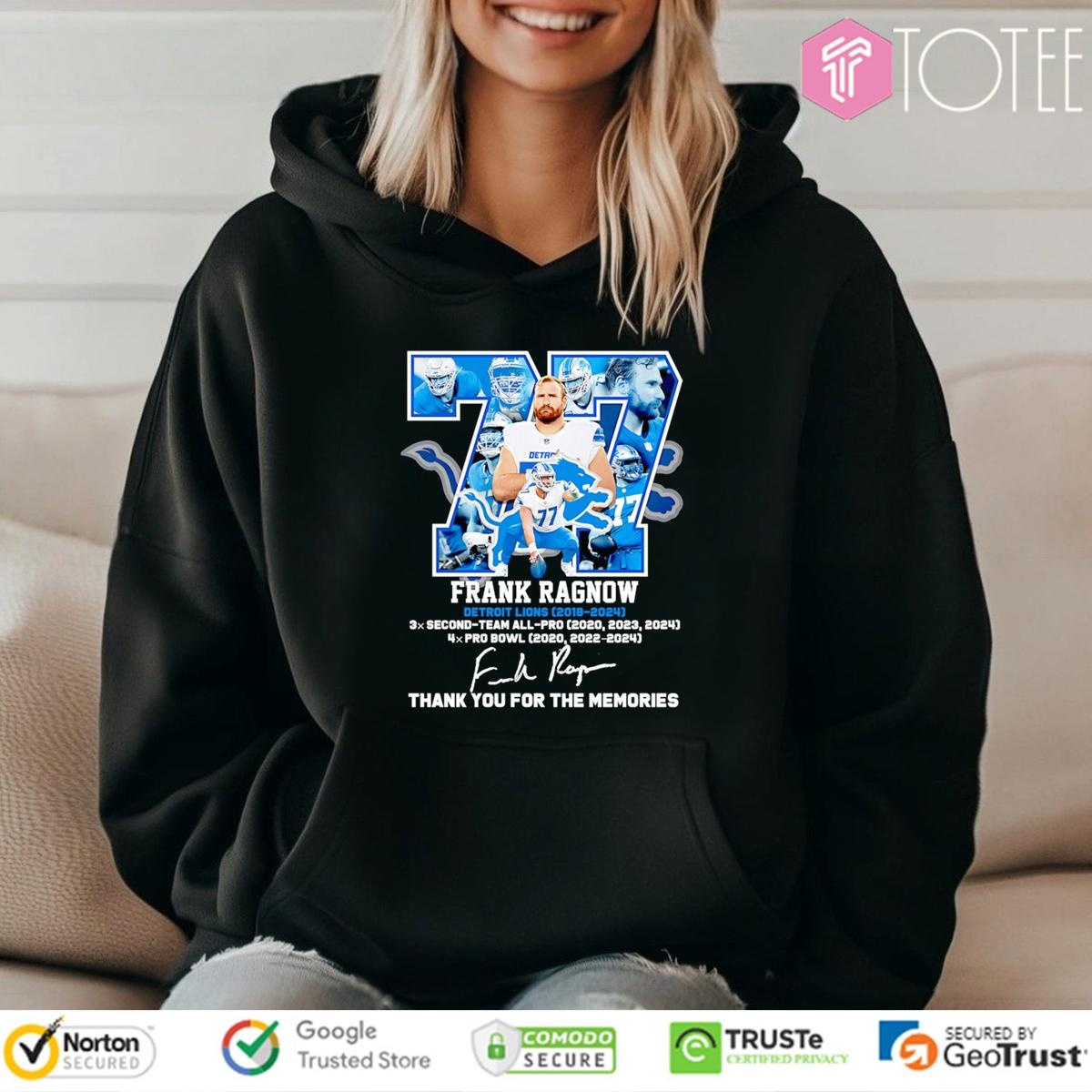 Frank Ragnow 77 Detroit Lions 3X Second Team All 4X Pro Bowl Signature Hoodie