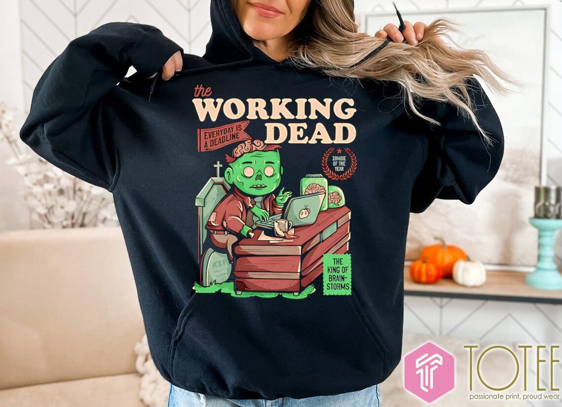 The Working Dead Parody The Walking Dead Hoodie