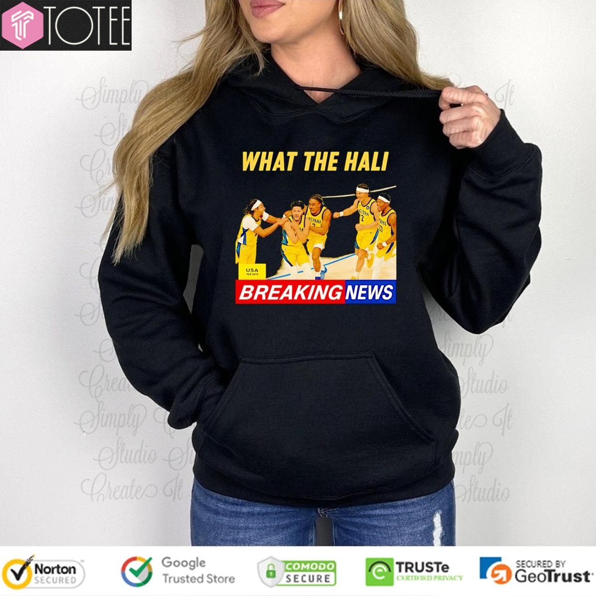 Tyrese Haliburton What The Hali Breaking News Indiana Pacers Hoodie