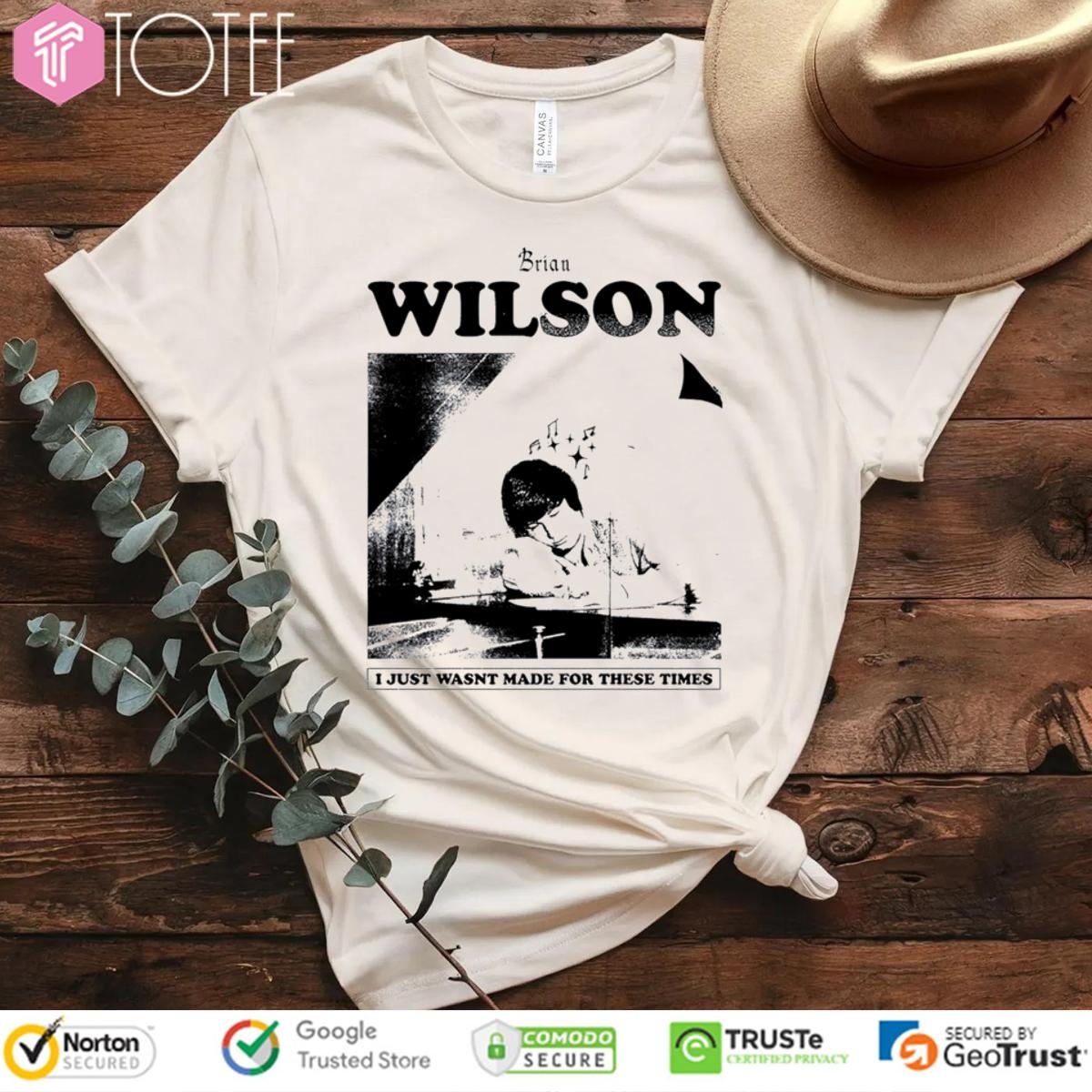 The Beach Boys Brian Wilson I Just Wasnt Made For These Times T-shirt