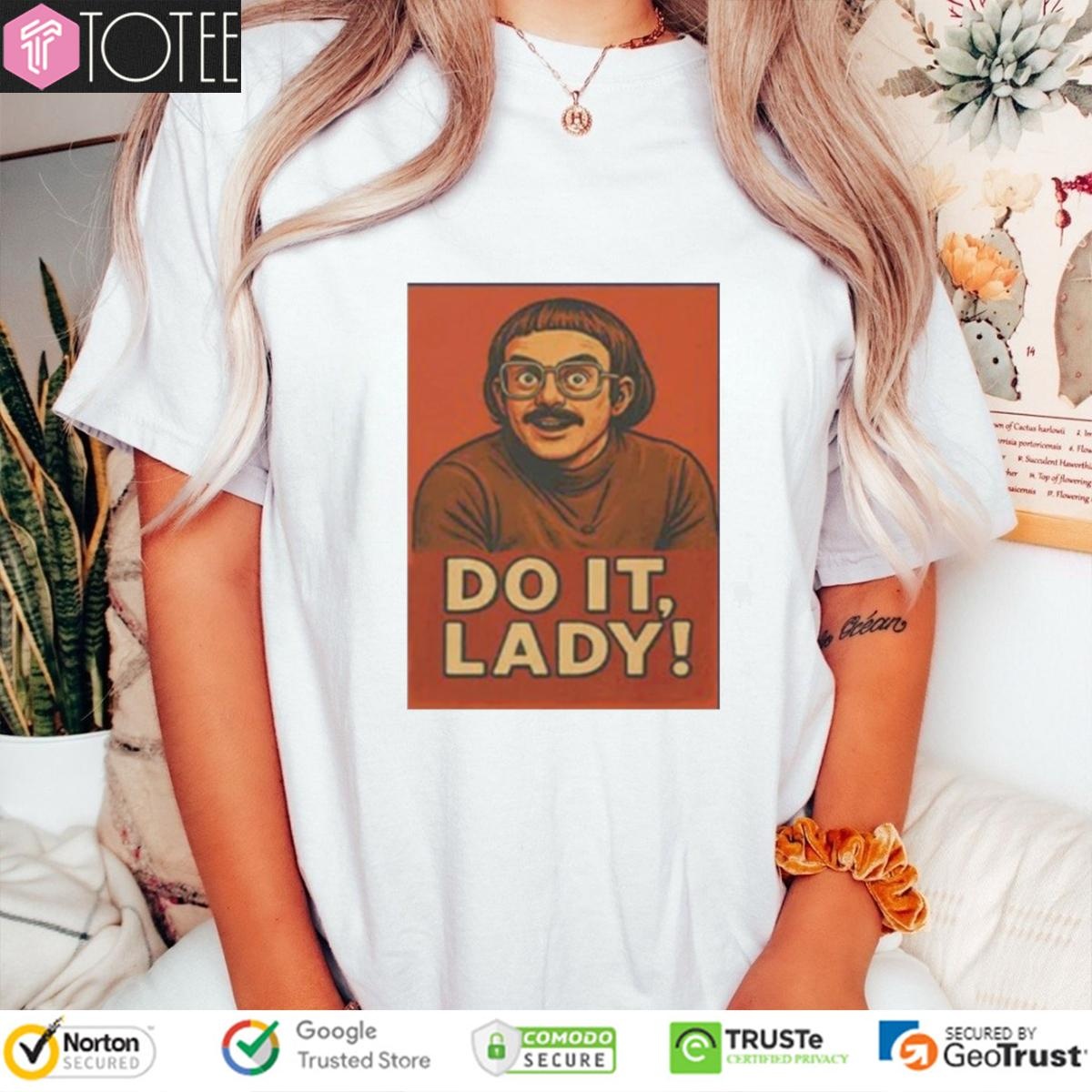Jay Renshaw Do It Lady T-shirt