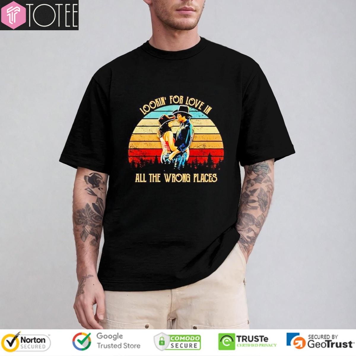 Bud & Sissy Urban Cowboy Looking For Love In All The Wrong Places Vintage T-shirt